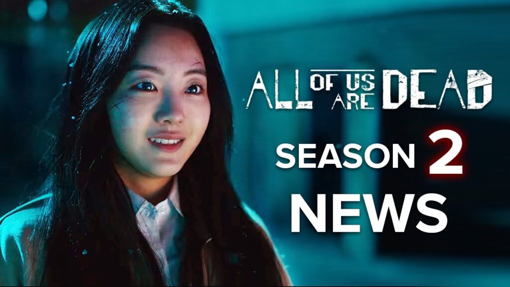 All of Us Are Dead' Season 2: Filming Reportedly Starts in Early 2024 -  What's on Netflix